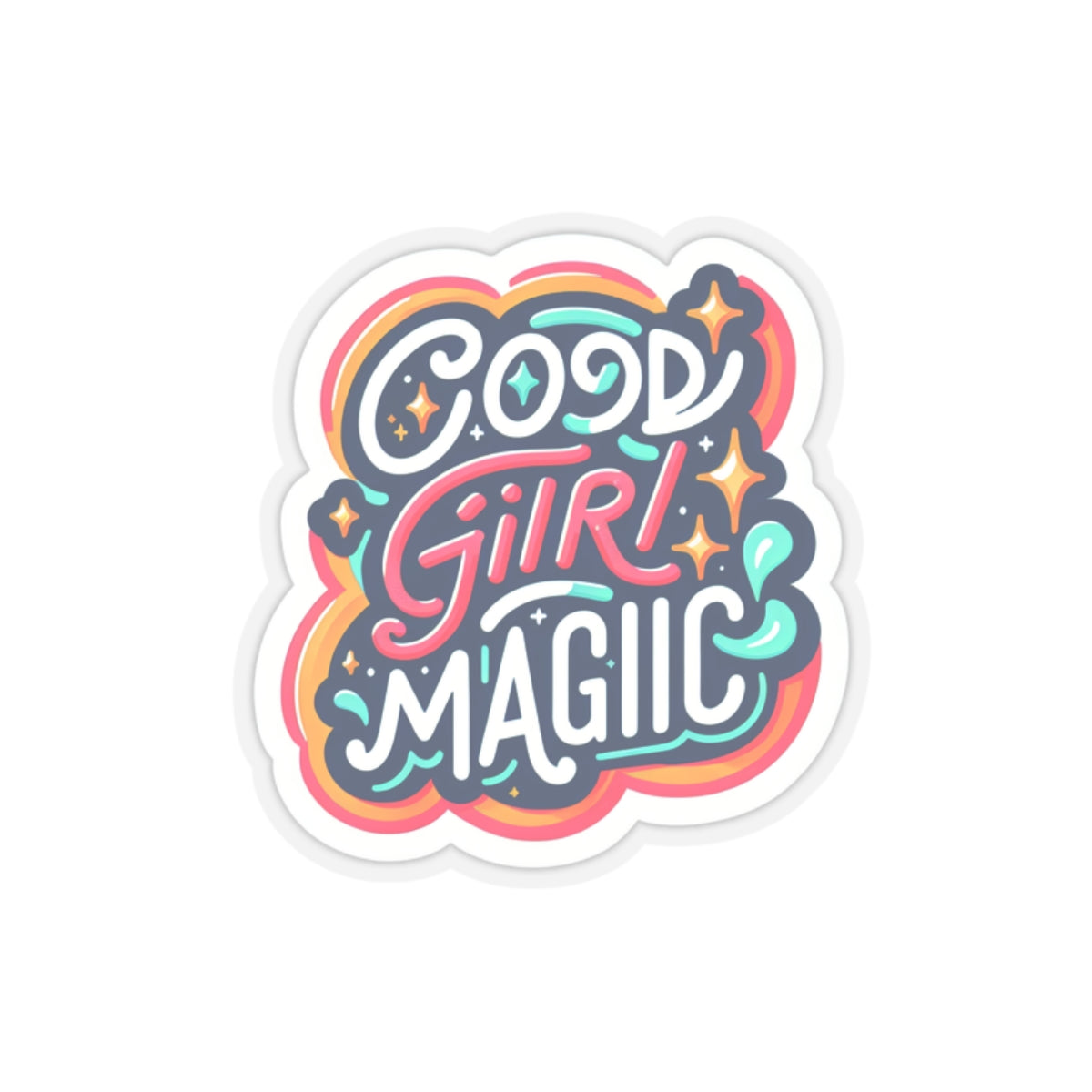 Kiss-Cut Stickers - Good Girl Magic Sticker